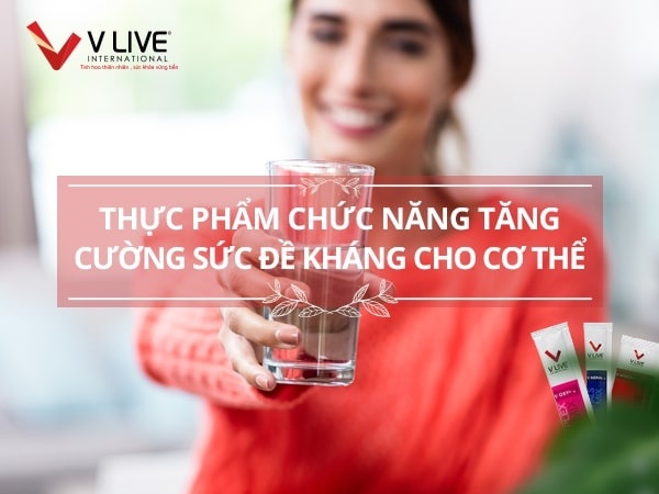 Cách chọn thực phẩm chức năng để tăng cường sức đề kháng cho cơ thể