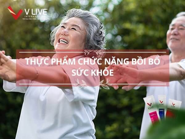 Thực phẩm chức năng bồi bổ sức khỏe