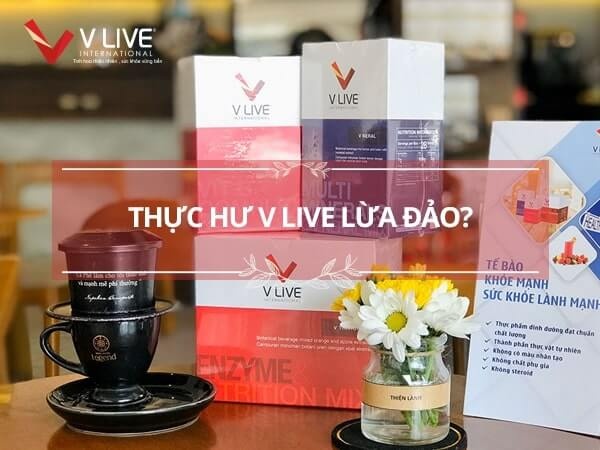 Thực phẩm chức năng V Live lừa đảo