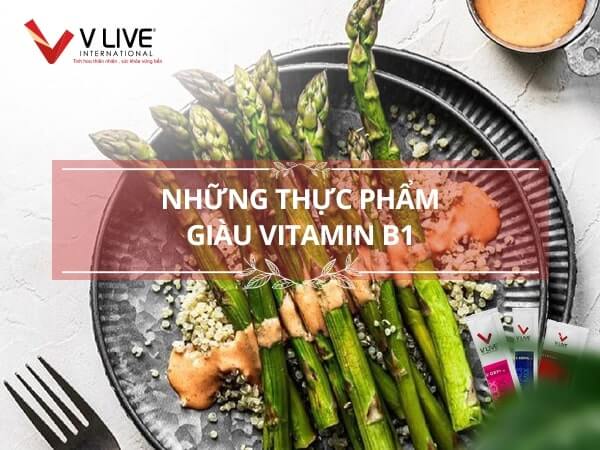 Thực phẩm giàu Vitamin B1