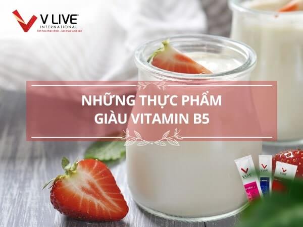 Vitamin B5 có trong thực phẩm nào?