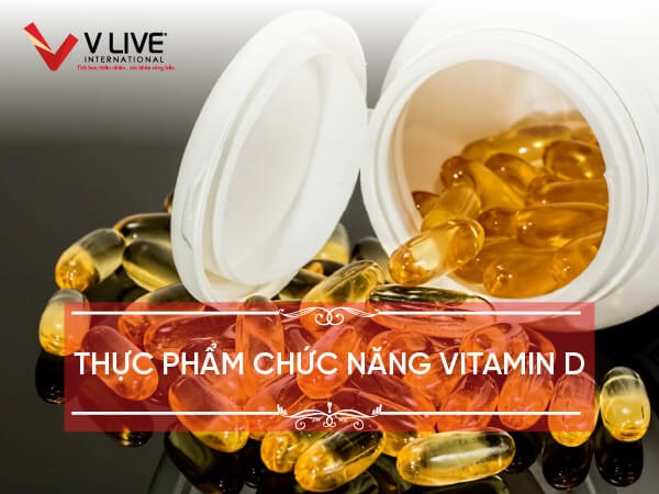 Top 5 thực phẩm chức năng vitamin D tốt cho người lớn và trẻ em