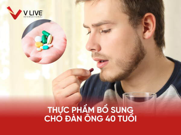 Top 7 thực phẩm bổ sung cho đàn ông 40 tuổi khỏe mạnh, sung mãn